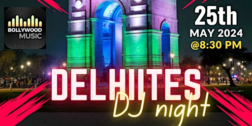 DELHIITES BOLLYWOOD DJ NIGHT primary image