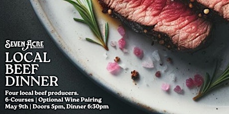 Local Beef Dinner at Seven Acre