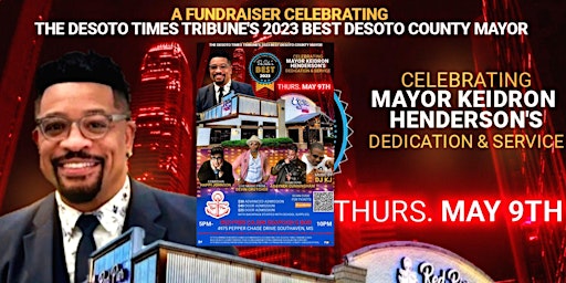 Imagem principal do evento A Fundraiser Celebrating the DeSoto Times Tribune's 2023 Best DeSoto County Mayor!