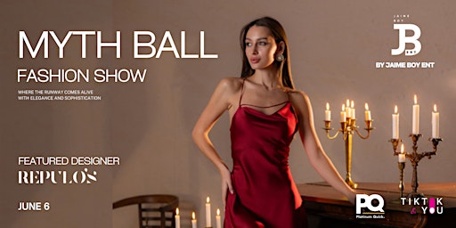 Imagem principal do evento Myth Ball Fashion Show