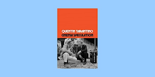 Imagen principal de download [epub] Cinema Speculation By Quentin Tarantino Free Download