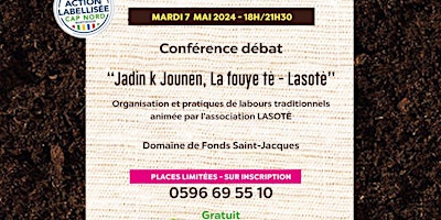 Hauptbild für CONFÉRENCE DÉBAT: JADIN K JOUNEN LA FOUYE TE - LASOTE