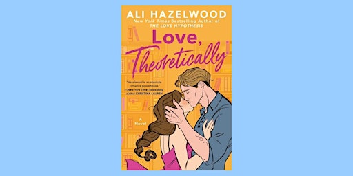 Immagine principale di [EPUB] download Love, Theoretically by Ali Hazelwood Pdf Download 