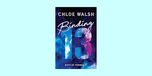 Primaire afbeelding van epub [download] Binding 13 (Boys of Tommen #1) BY Chloe Walsh eBook Downloa