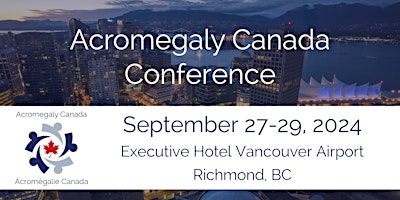 Hauptbild für Acromegaly Canada Conference