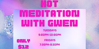 Imagem principal de Hot Meditation With Gwen