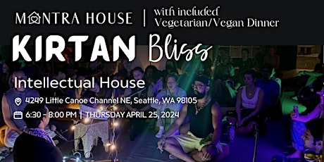 Kirtan Bliss | Yoga of the Heart | Kirtan, Meditation, & Bhakti Yoga