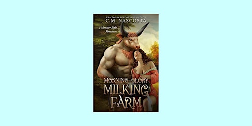 Imagem principal do evento epub [Download] Morning Glory Milking Farm (Cambric Creek, #1) BY C.M. Nasc