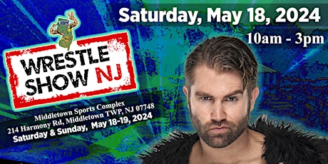 5/18 Wrestleshow NJ