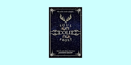 download [epub]] A Soul as Cold as Frost (The Winter Souls, #1) By Jennifer