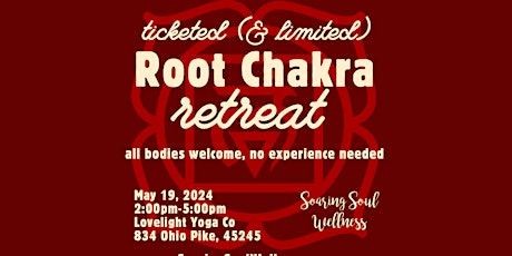 Root Chakra Retreat (ticketed & limited)