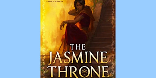 Imagem principal do evento DOWNLOAD [EPUB] The Jasmine Throne (The Burning Kingdoms, #1) by Tasha Suri