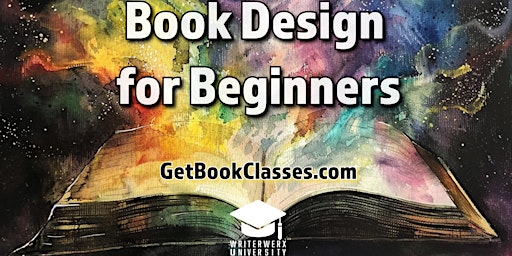 Primaire afbeelding van Book Design for Beginners: Avoid 12 common design mistakes new authors make