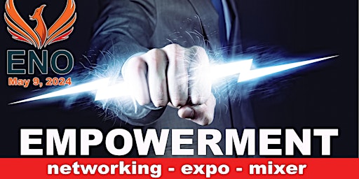 Primaire afbeelding van ENO - Empowerment Expo , Networking and Mixer