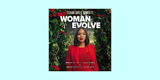 PDF [download] Woman Evolve: Break Up with Your Fears and   Revolutionize Y  primärbild