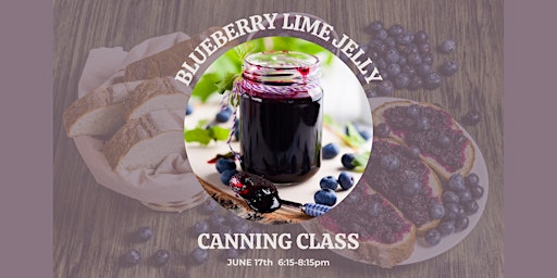 Canning Workshop: Blueberry Lime Jam primary image