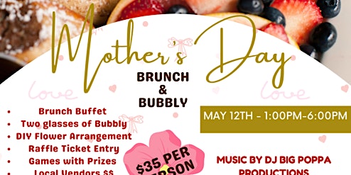 Mother's Day Brunch & Bubbly primary image