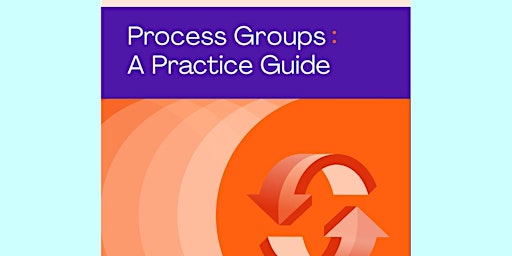 Primaire afbeelding van [EPUB] DOWNLOAD Process Groups: A Practice Guide by Project Management Inst