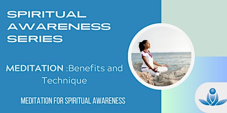Meditation: Benefits and Technique