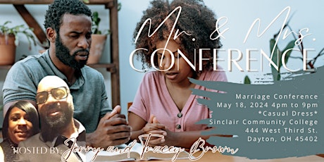 Mr. and Mrs. Conference hosted by Jerry & Tracey Brown