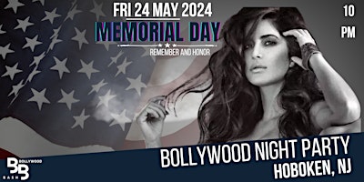 Imagen principal de Memorial Day Weekend Bollywood Night @ Ainsworth, Hoboken, NJ