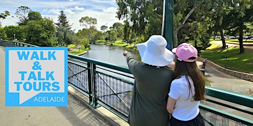 Adelaide City & River -  Morning Walking Tour primary image