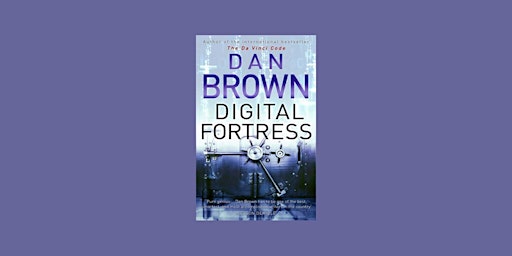 Hauptbild für ePub [Download] Digital Fortress By Dan       Brown pdf Download