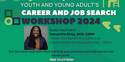Youth and Young Adult's Career and Job Search Workshop 2024 primary image