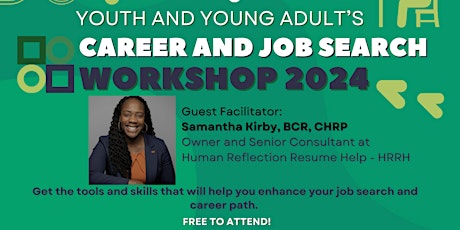 Youth and Young Adult's Career and Job Search Workshop 2024