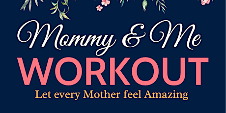 Mommy and Me Workout
