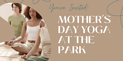 Primaire afbeelding van Mother’s Day yoga at the park