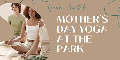 Mother’s Day yoga at the park