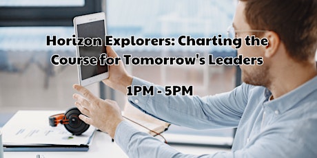 Horizon Explorers: Charting the Course for Tomorrow's Leaders