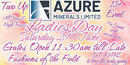 Primaire afbeelding van Azure Minerals - Ladies Day 18 +  - 29th June 2024