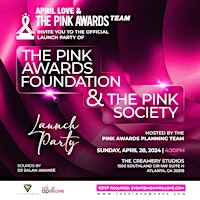 Hauptbild für The Official Launch | The Pink Awards Foundation & Pink Society