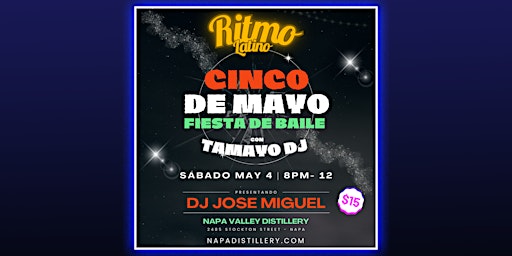 Immagine principale di Ritmo Latino: Cinco De Mayo Dance Party with Tamayo DJ & DJ Jose Miguel 