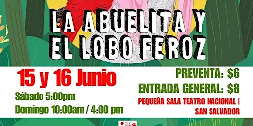 Imagem principal do evento La Abuelita Y El Lobo Feroz