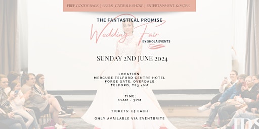 The Fantastical Promise Wedding Fair - Telford primary image