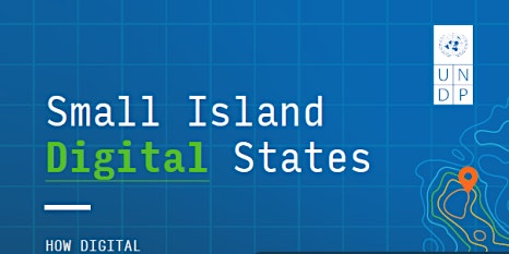 Imagen principal de Small Island Digital States Goes Digital