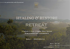 Imagem principal do evento Healing And Restore Eco Retreat, Bali, Indonesia