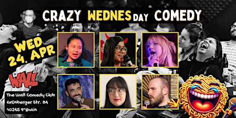 Crazy Wednesday Comedy | Berlin English Stand Up Comedy Show Open Mic 24.04