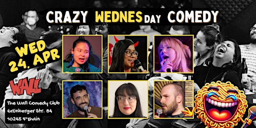 Primaire afbeelding van Crazy Wednesday Comedy | Berlin English Stand Up Comedy Show Open Mic 24.04