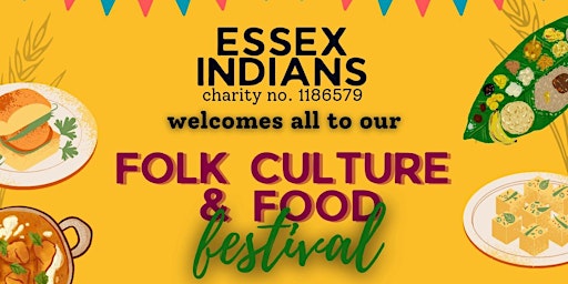 Immagine principale di Essex Indians' Folk Culture & Food Festival 2024 