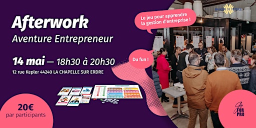 Hauptbild für Soirée Networking avec le Jeu "Aventure Entrepreneur" par GoForPro