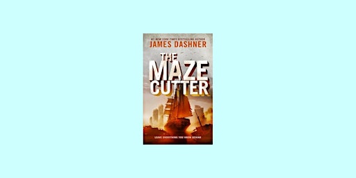 [PDF] Download The Maze Cutter By James Dashner Free Download primary image