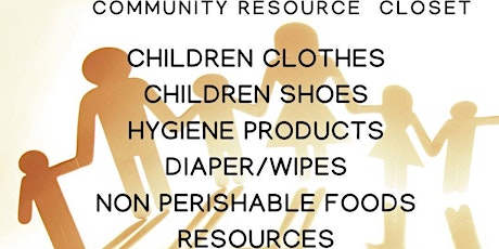 Community Resource Closet Diapers/Wipes, hygiene products, children clothe