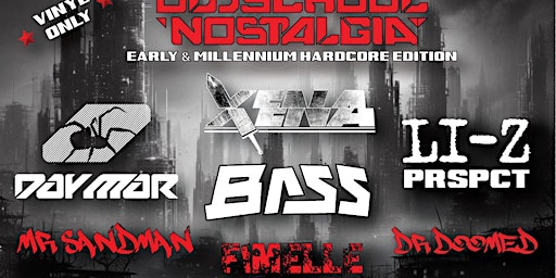 Hauptbild für Oldschool Nostalgia - Early & Millennium Hardcore Edition June 2024