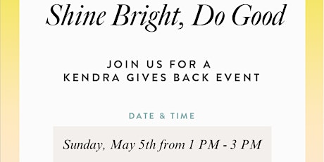 Kendra Mother’s Day Gives Back event Shop, Sip & Network