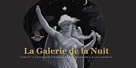 La GALERIE de la NUIT/ Galleria della NOTTE
