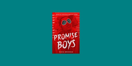 download [EPUB]] Promise Boys by Nick  Brooks EPub Download